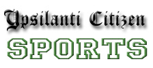 Ypsilanti Citizen Sports